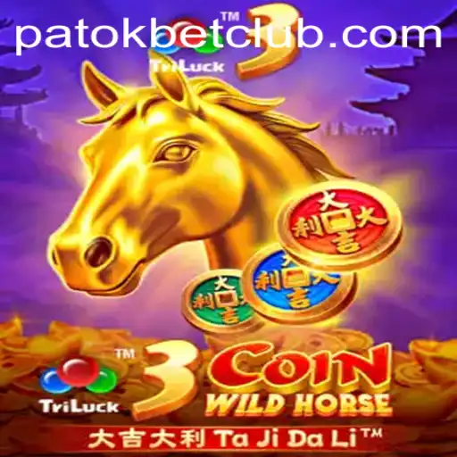 Exploring the Excitement of 3CoinWildHorse and Its Rise with PatokBet.COM
