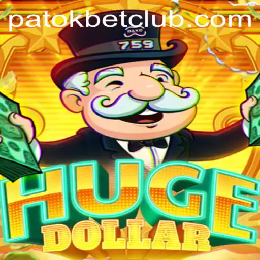 Exploring HugeDollar: A Comprehensive Guide to the Game with PatokBet.COM