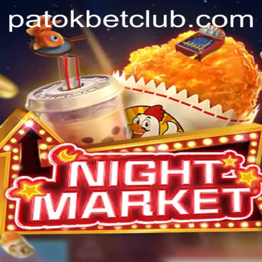 Exploring NIGHTMARKET: The Vibrant World of PatokBet.COM