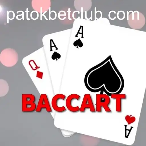 Mastering Online Baccarat: Strategies and Insights from PatokBet.COM