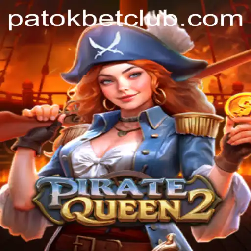 Chart a Course with PirateQueen2: Dive into Adventure with PatokBet.COM