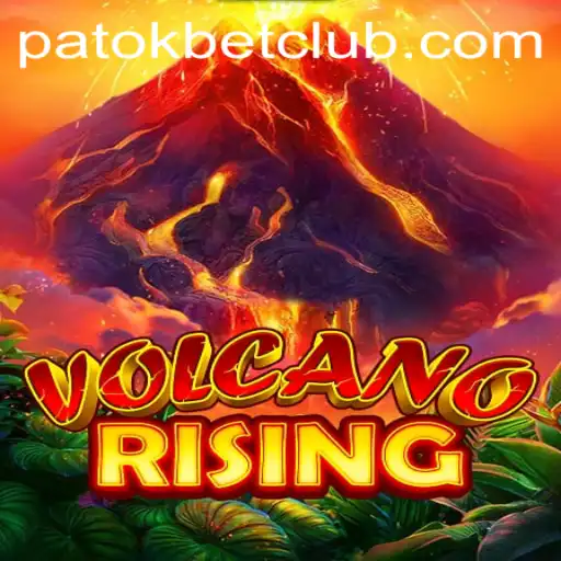 Exploring VolcanoRising: A Thrilling New Gaming Adventure with PatokBet.COM